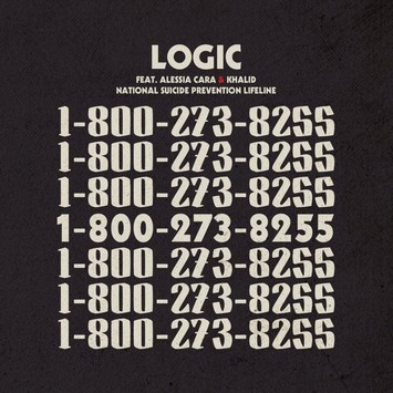 The real meaning and power of Logics 1-800-273-8255